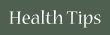 HealthTips